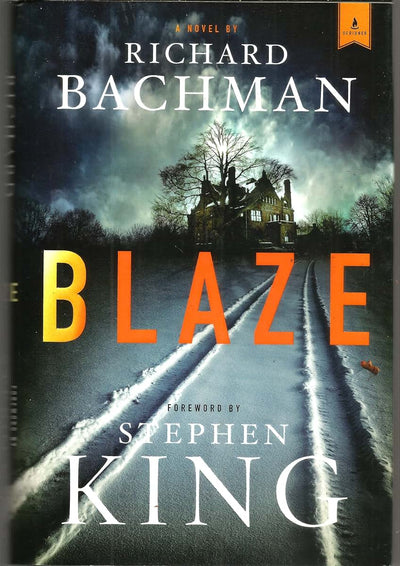 Blaze: A Novel by Bachman, Richard