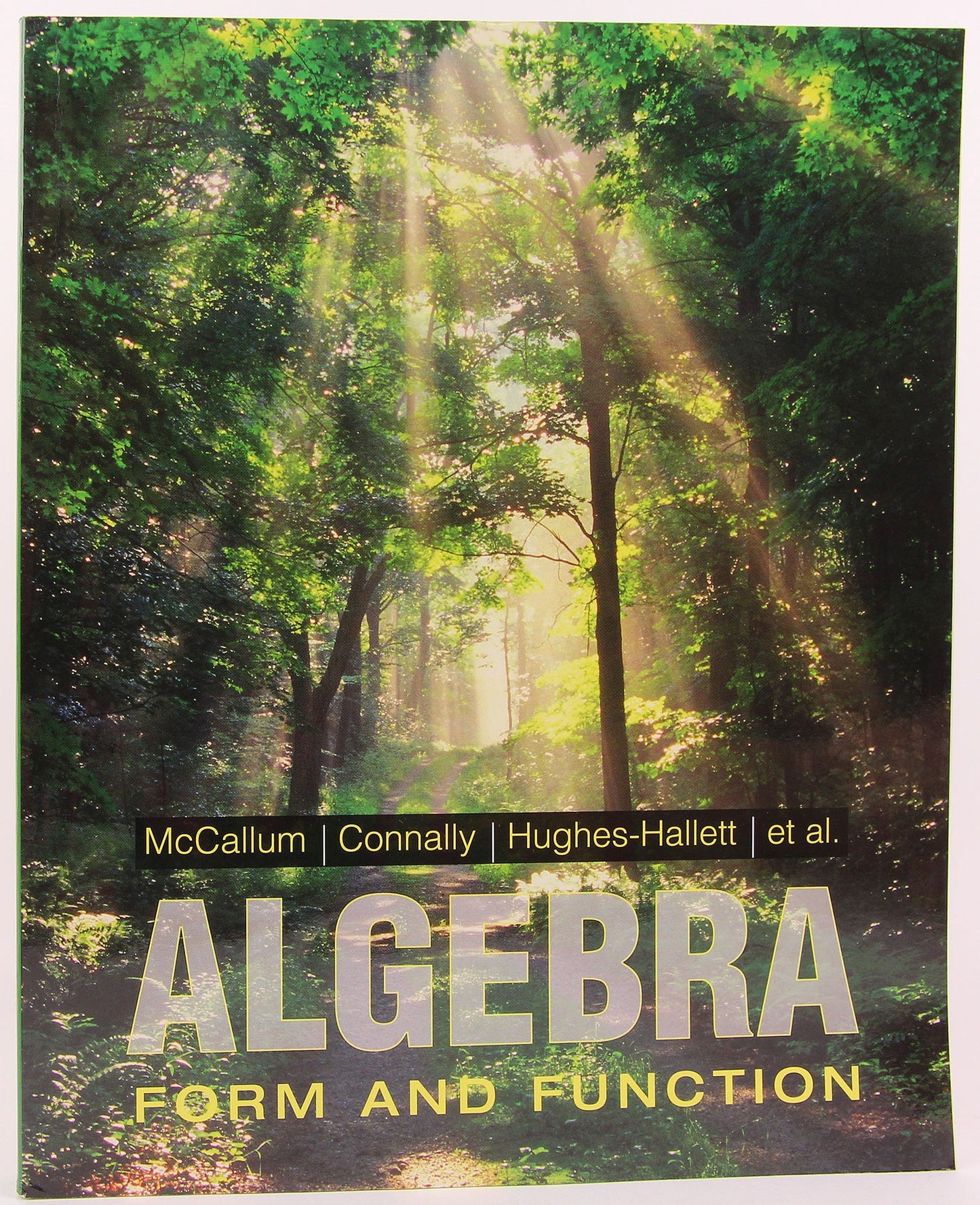 Algebra: Form and Function by McCallum, William G.