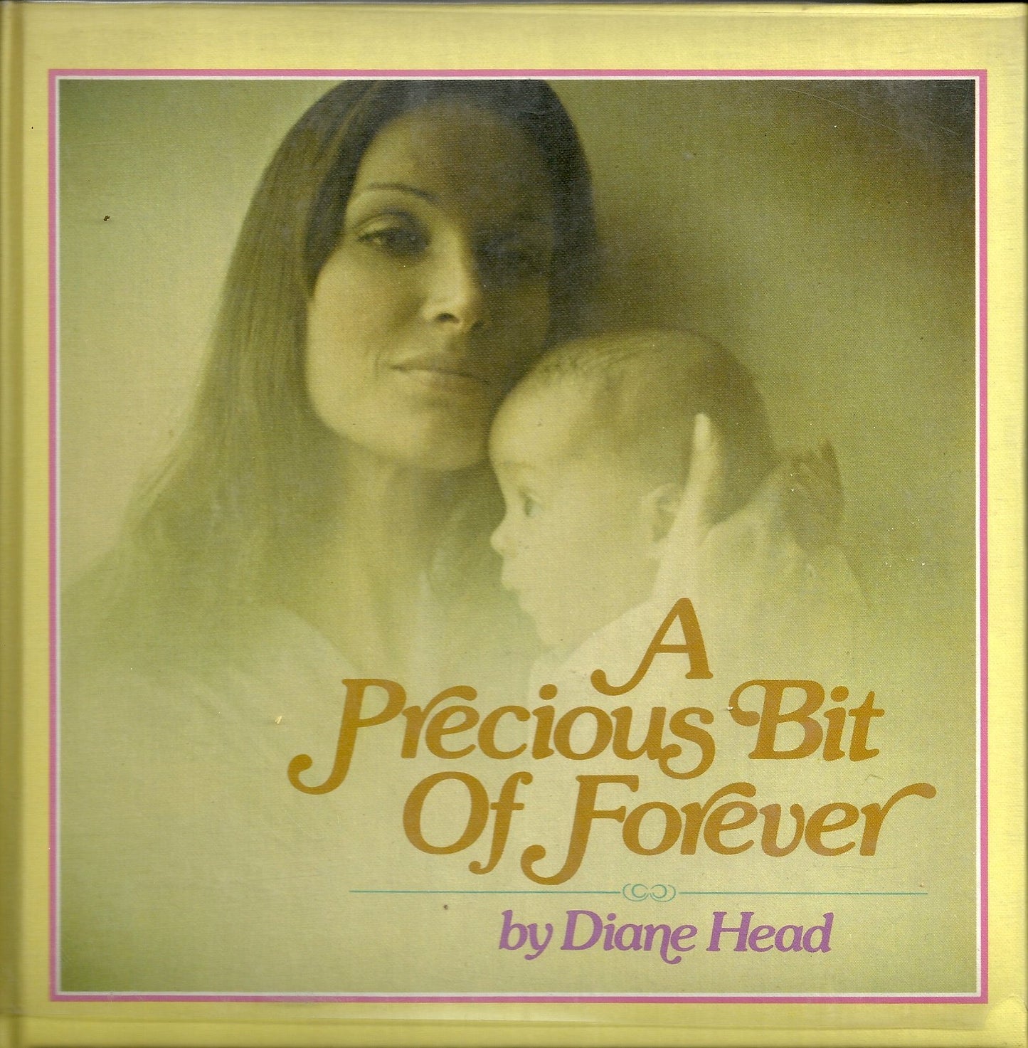 A Precious Bit of Forever