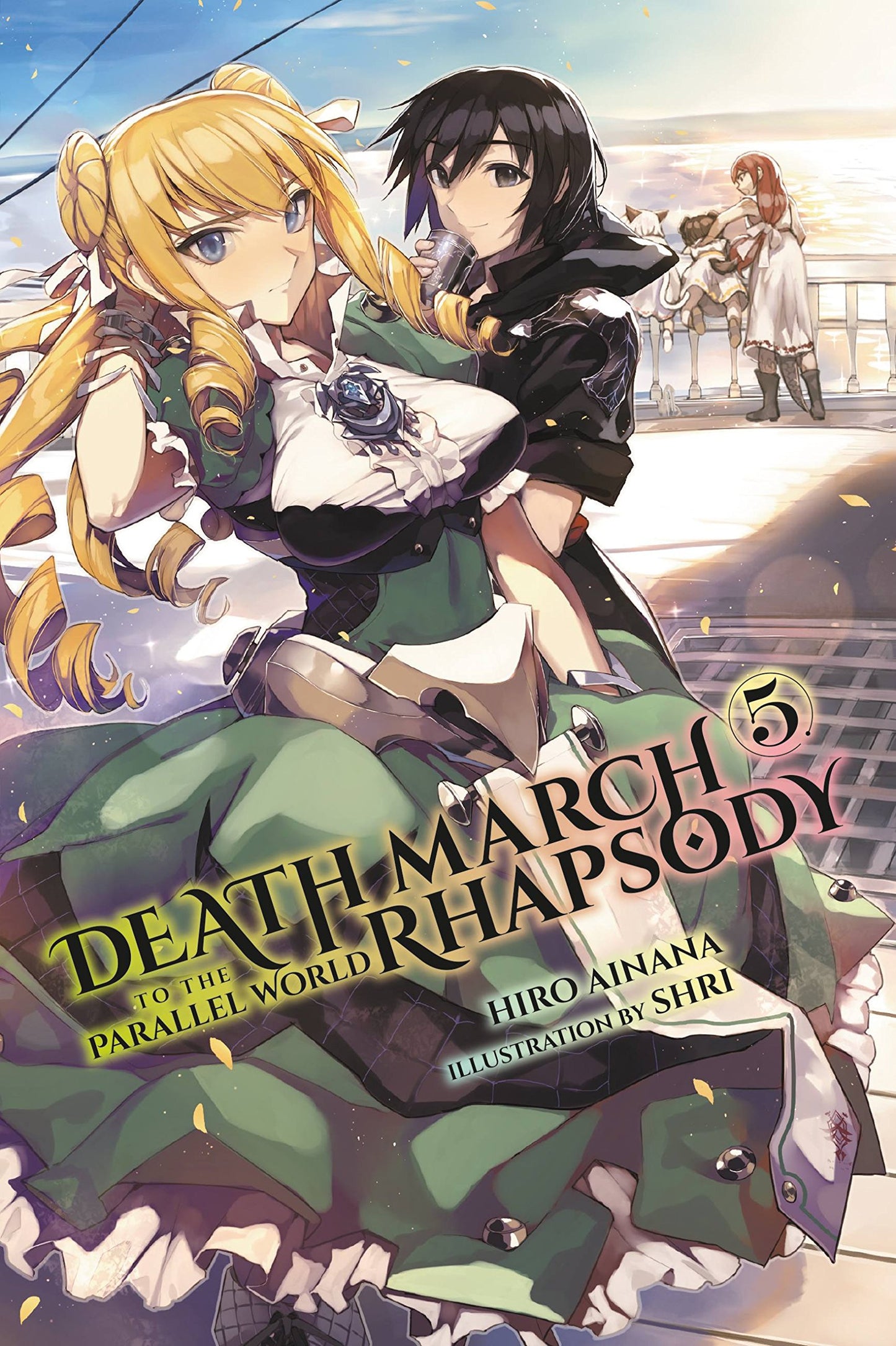 Death March to the Parallel World Rhapsody, Vol. 5 (light novel) (Volume 5) (Death March to the Parallel World Rhapsody, 5)