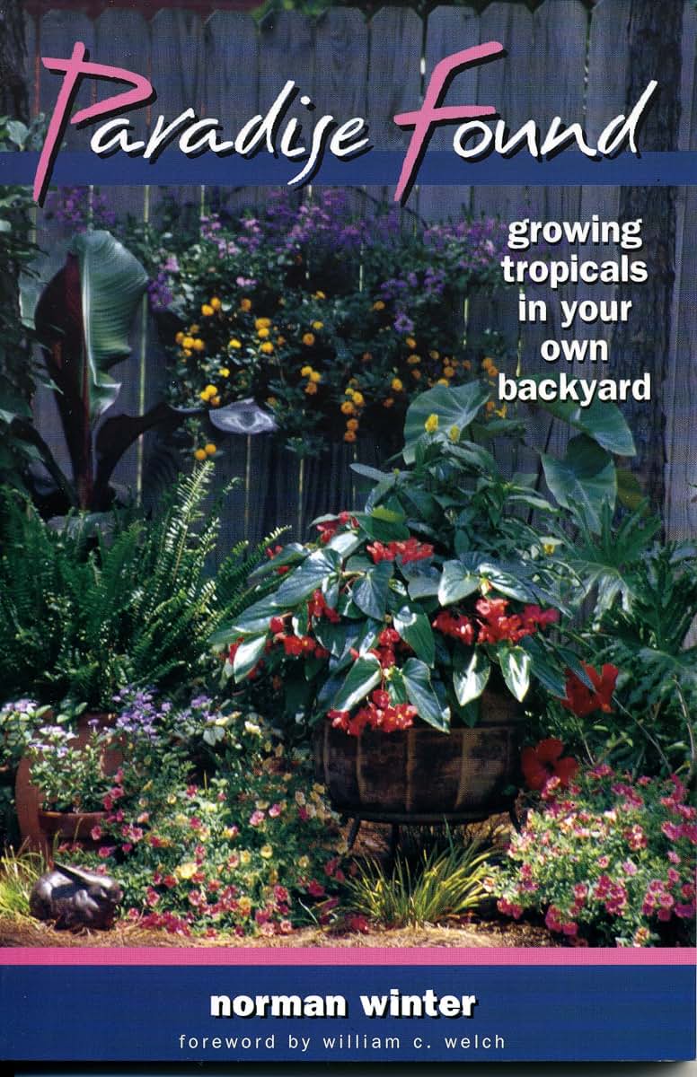 Paradise Found: Growing Tropicals in Your Own Backyard