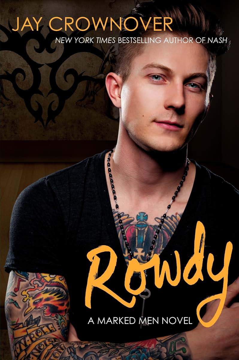 Rowdy: A Marked Men Novel (Marked Men, 5)