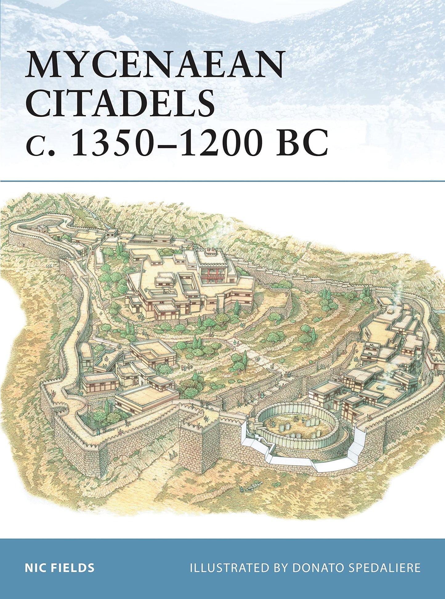 Mycenaean Citadels c. 1350-1200 BC (Fortress)