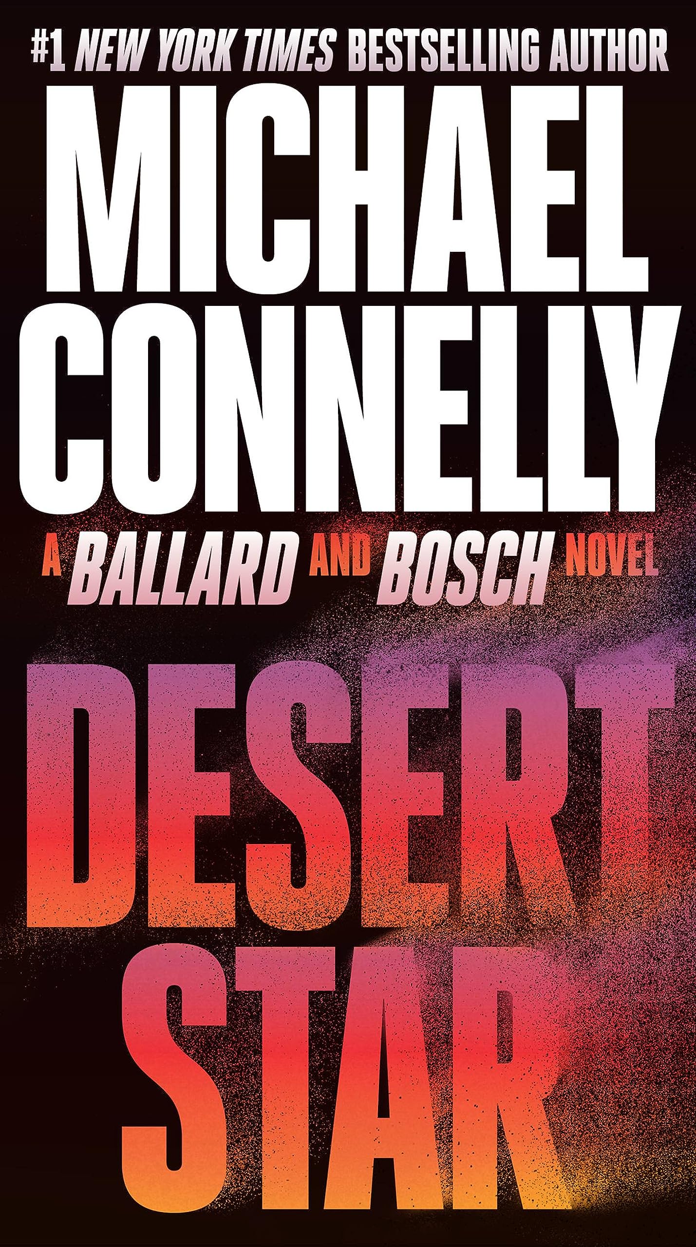 Desert Star (A Renée Ballard and Harry Bosch Novel)