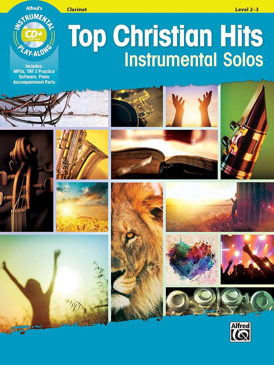 Top Christian Hits Instrumental Solos: Clarinet, Book & CD (Top Hits Instrumental Solos Series)
