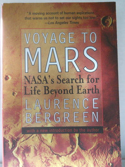 Voyage to Mars: Nasa's Search for Life Beyond Earth