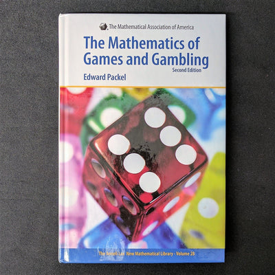 The Mathematics of Games And Gambling: Second Edition. The Anneli Lax New Mathematical Library