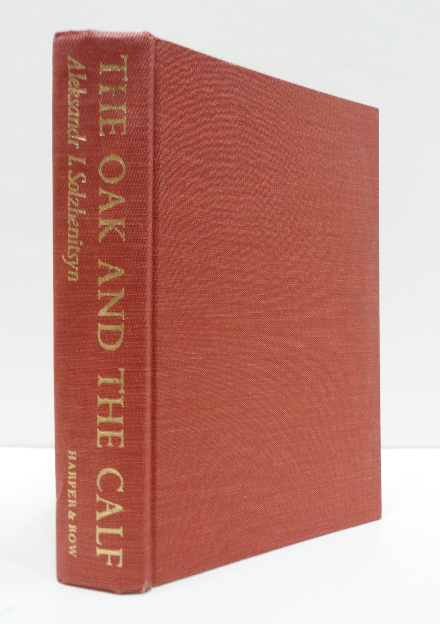 The Oak and the Calf: Sketches of Literary Life in the Soviet Union (English and Russian Edition)