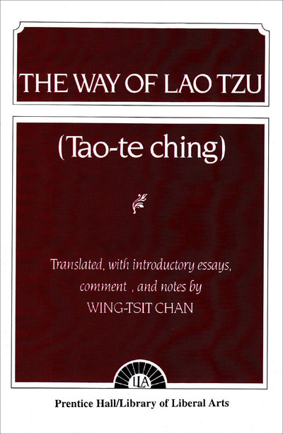 Way of Lao Tzu, The by Chan, Wing-tsit