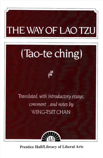Way of Lao Tzu, The by Chan, Wing-tsit