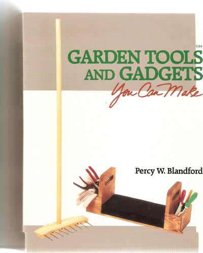 Garden Tools and Gadgets You Can Make