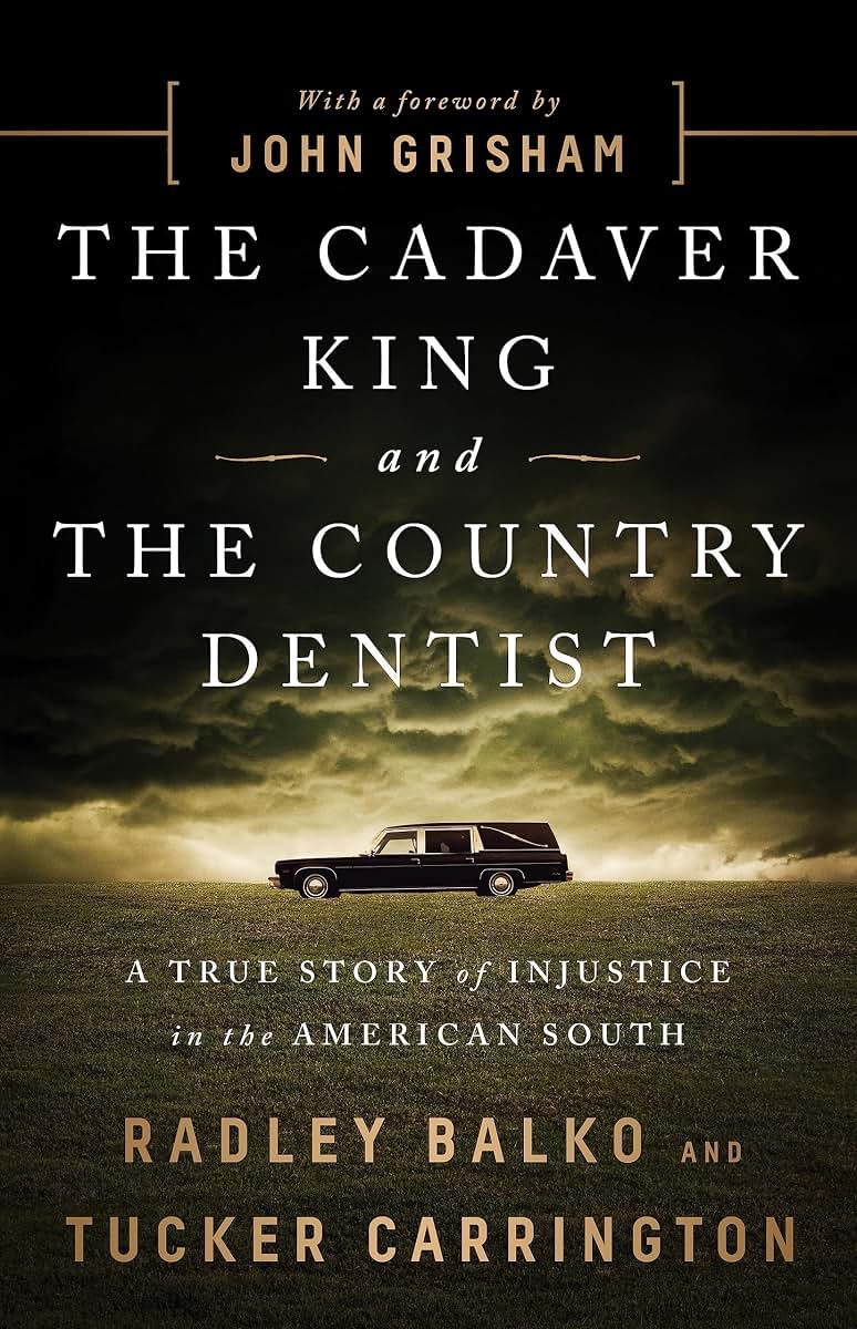 Cadaver King and the Country Dentist
