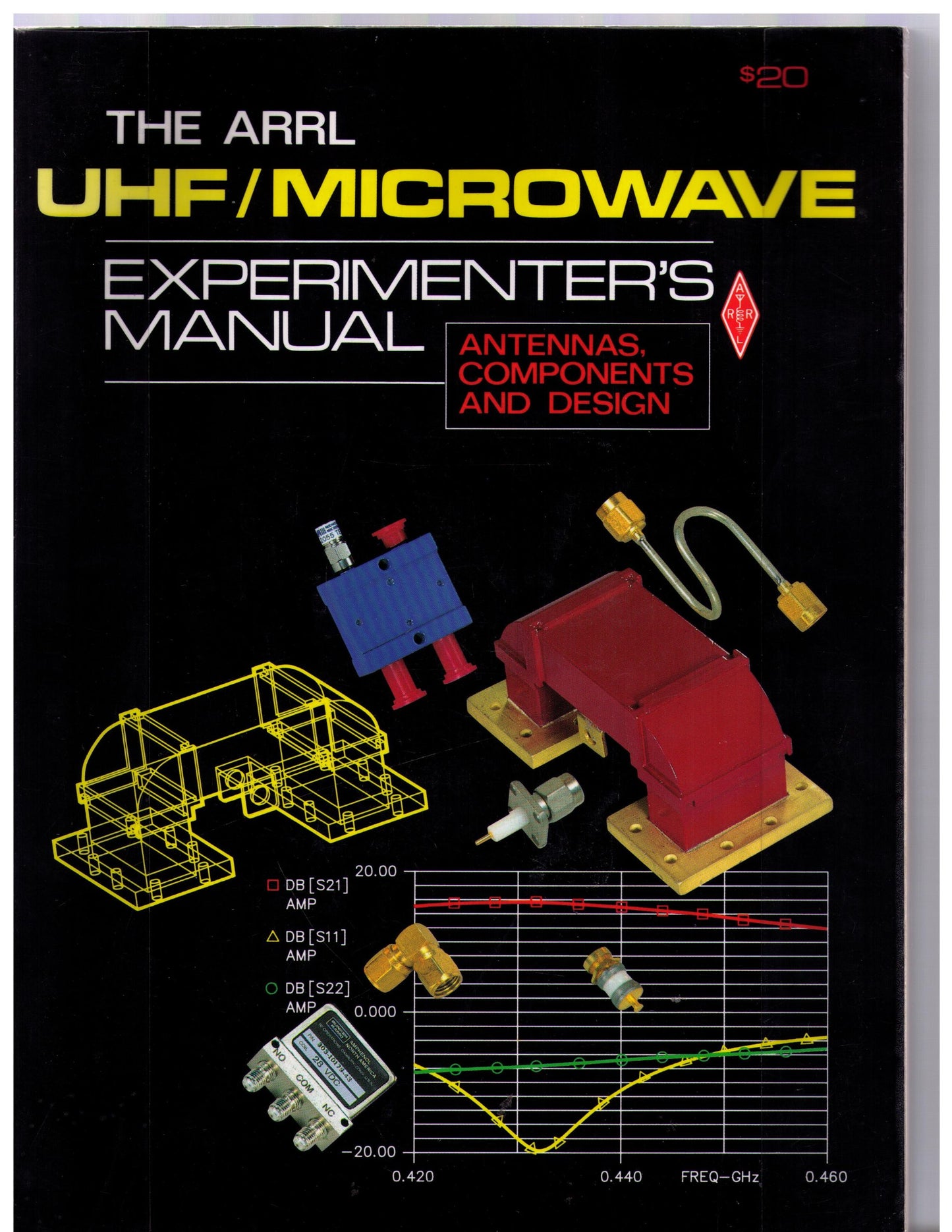 The ARRL UHF/Microwave Experimenter's Manual: Antennas, Comp