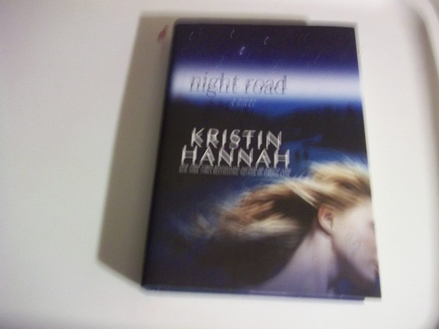 Night Road by Kristin Hannah