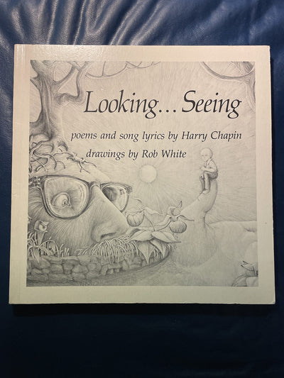 Looking ... seeing: Poems and song lyrics