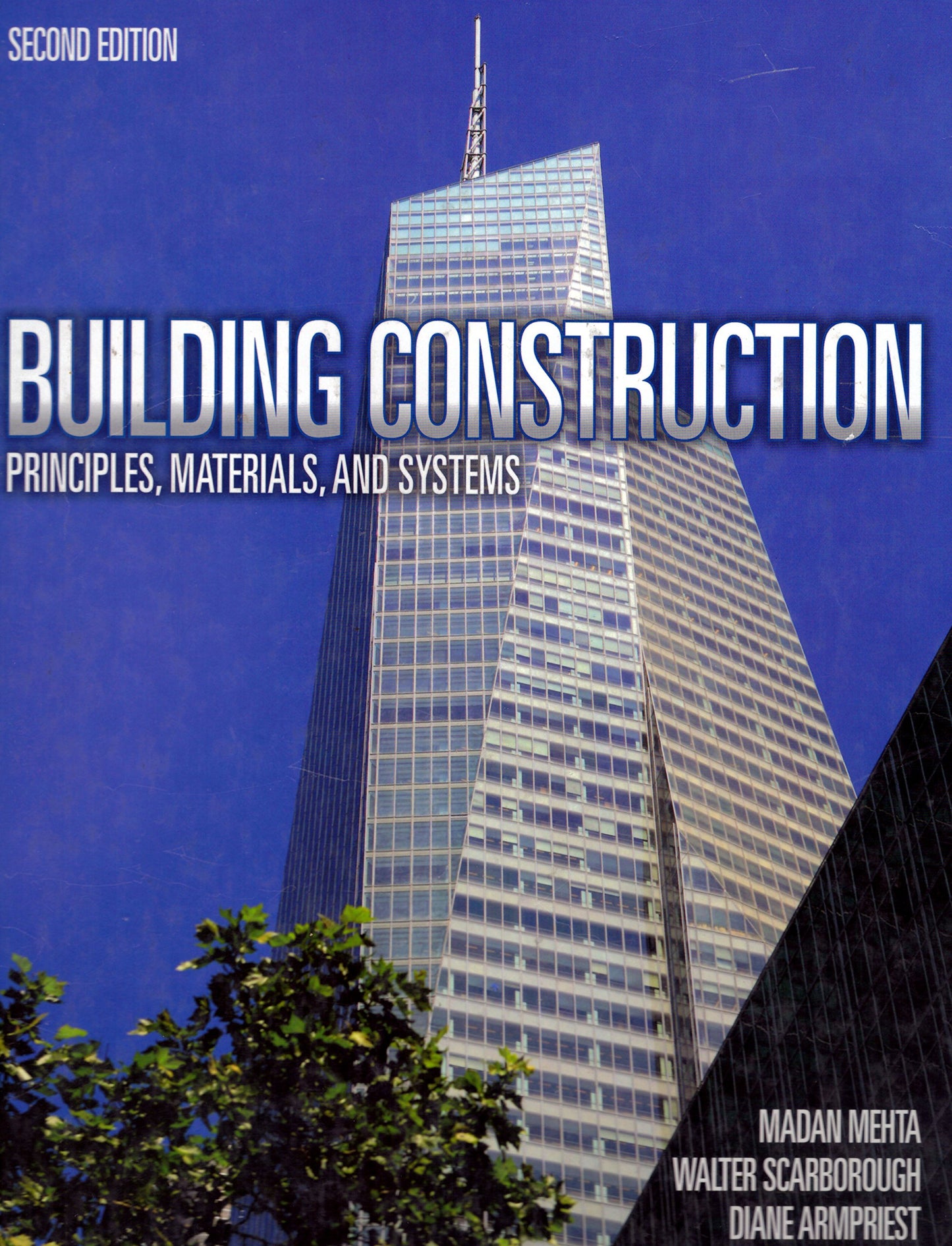 Building Construction: Principles, Materials, & Systems (2nd