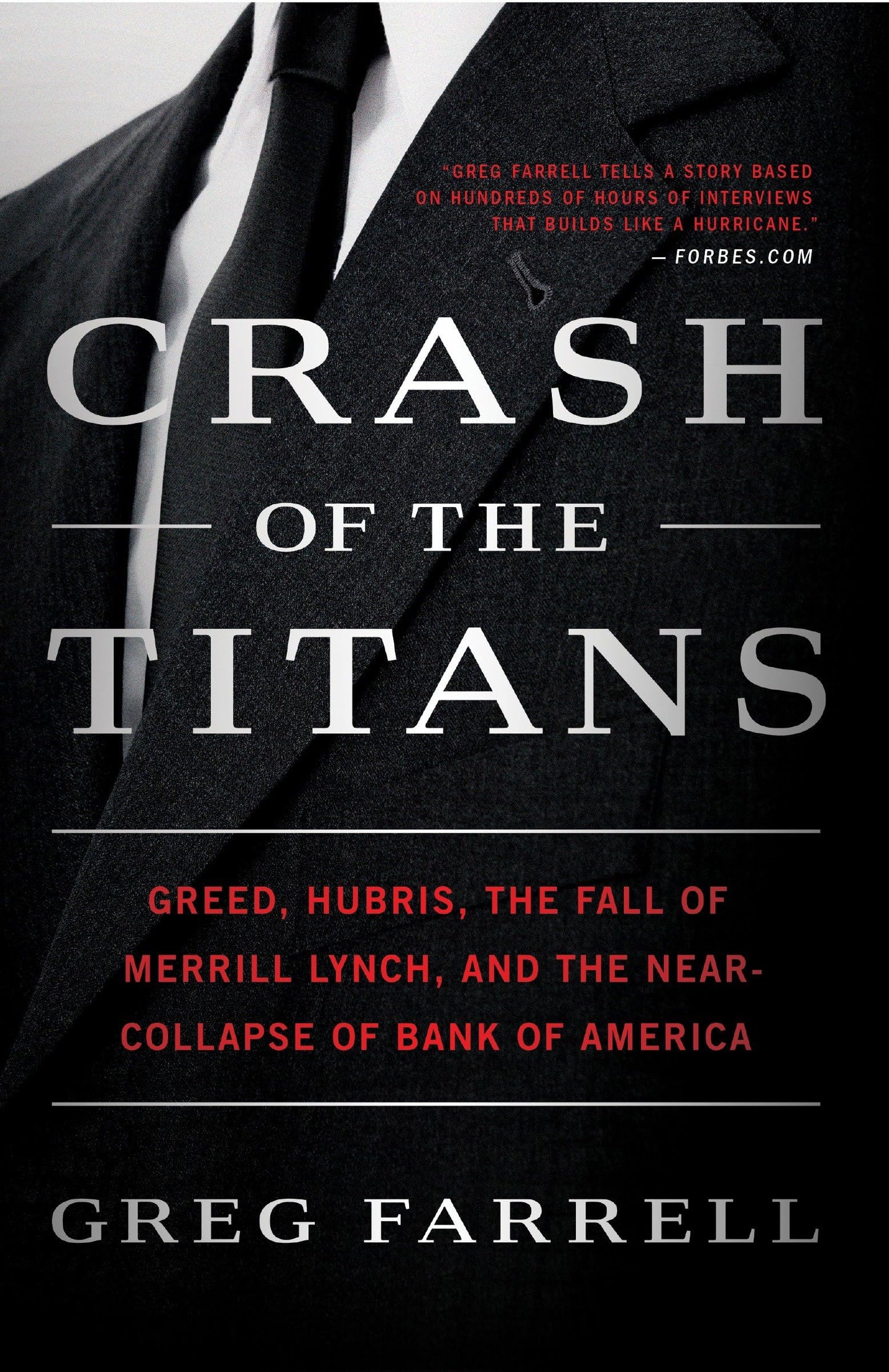 Crash of the Titans: Greed, Hubris, the Fall of Merrill Lync