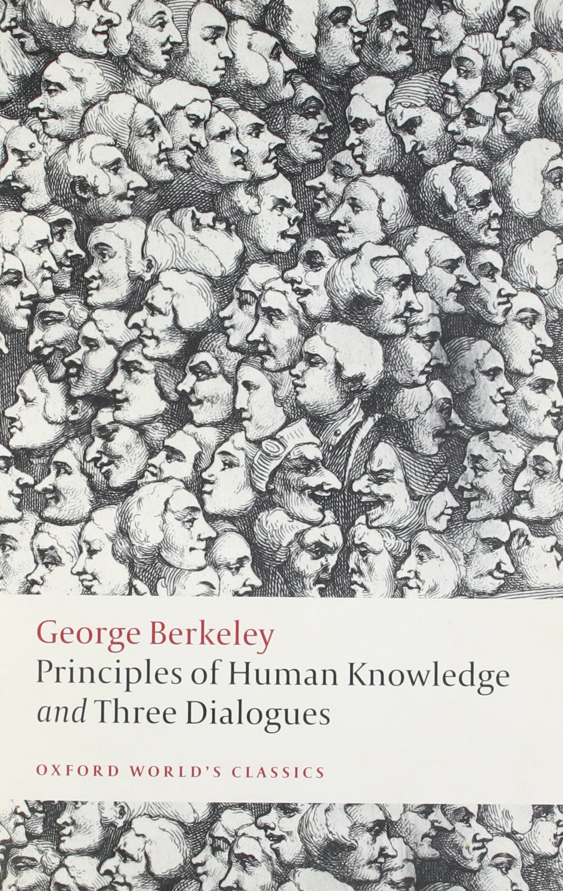 Principles of Human Knowledge and Three Dialogues (Oxford Wo