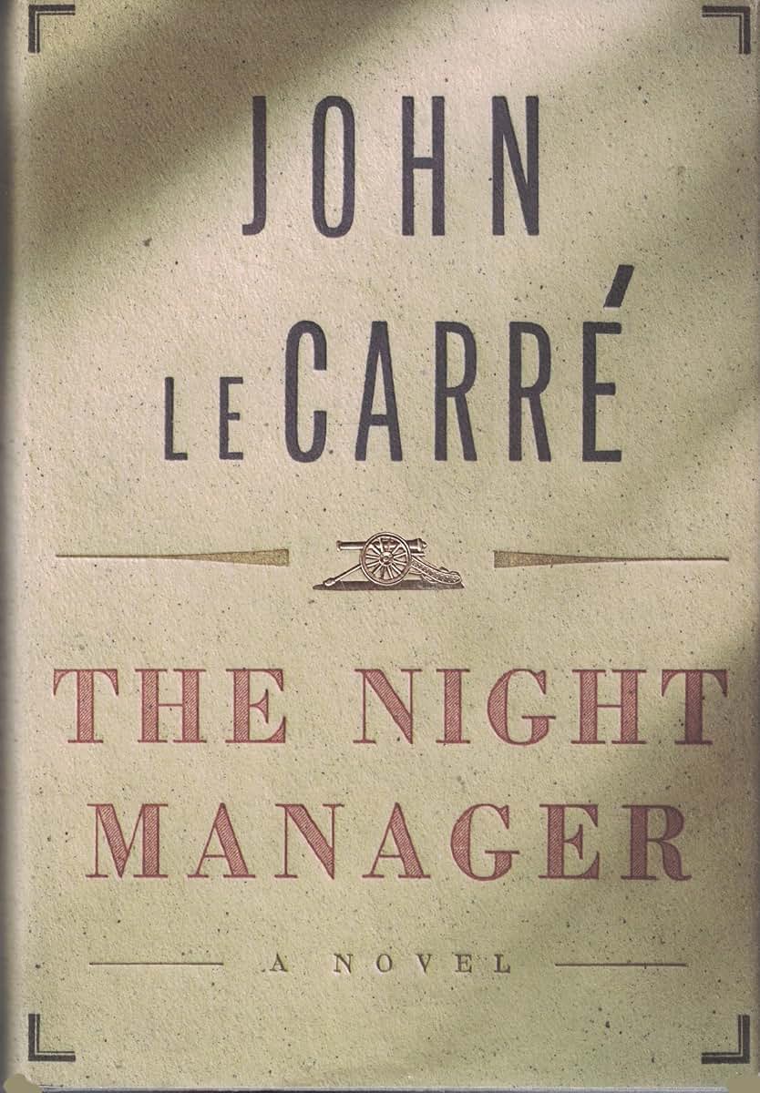 Night Manager by John le Carré (Hardcover)