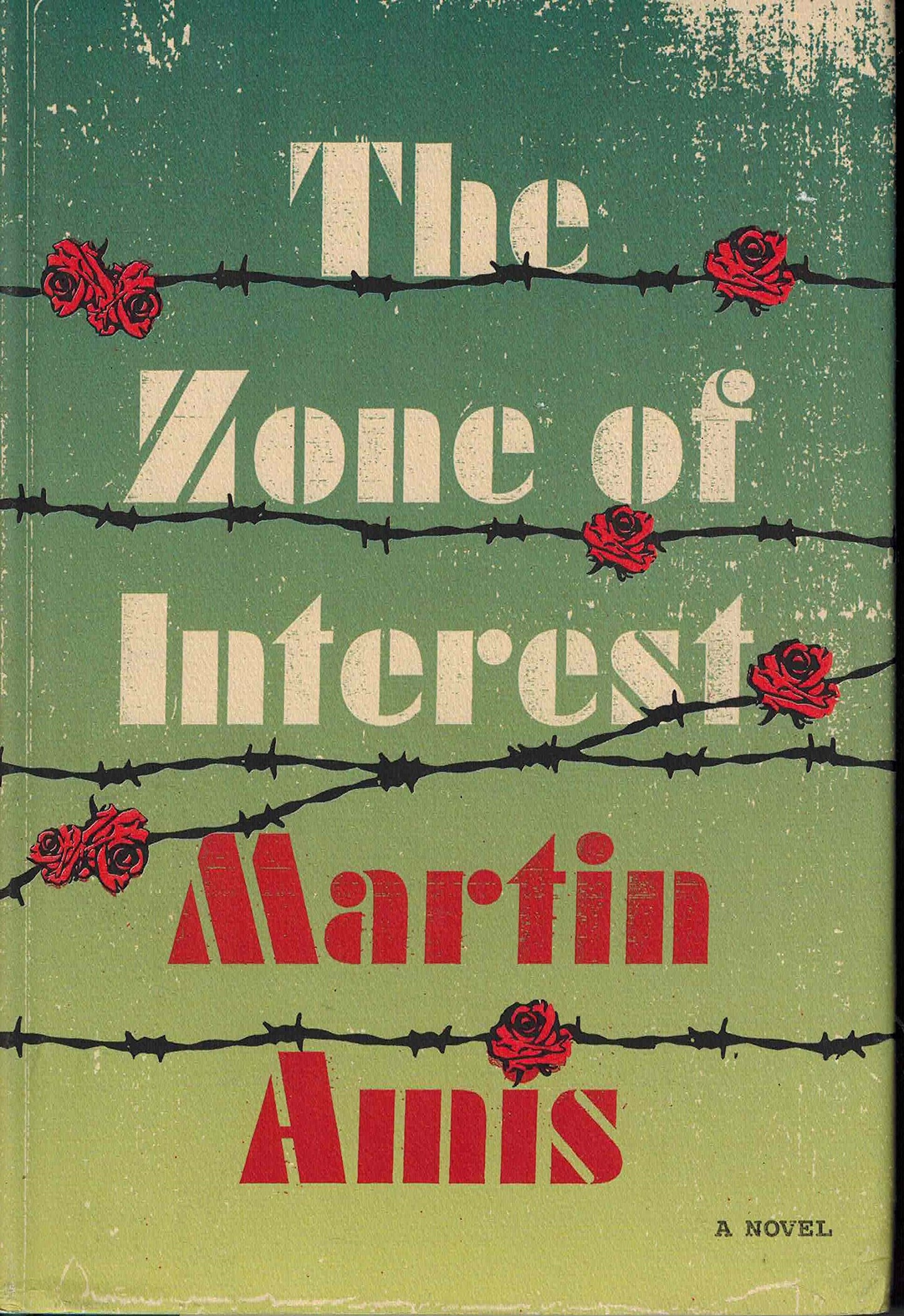The Zone of Interest: A novel