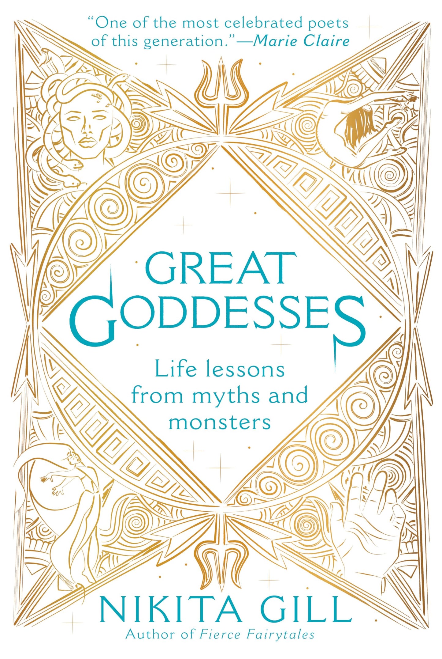 Great Goddesses: Life Lessons From Myths and Monsters by Gil
