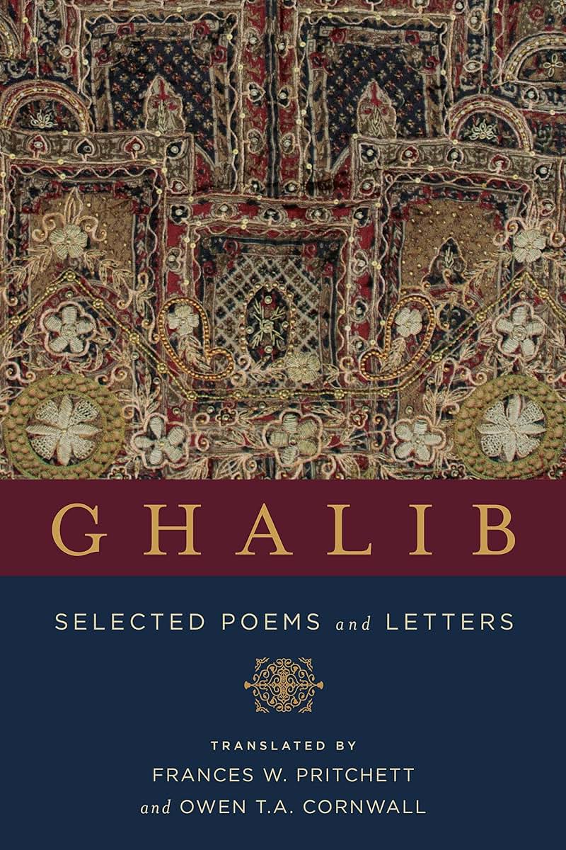 Ghalib: Selected Poems and Letters (Translations from the Asian Classics)