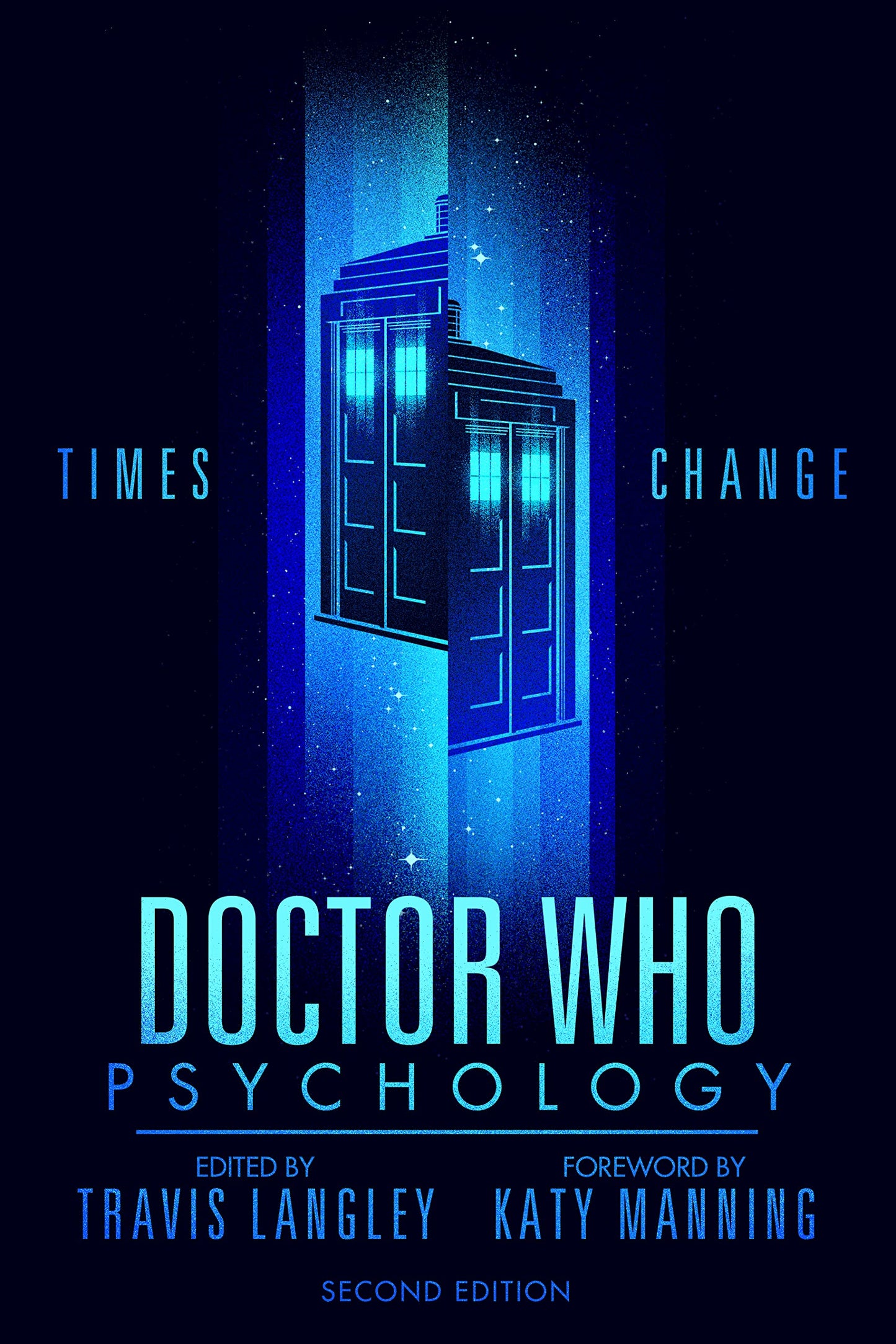 Doctor Who Psychology (2nd Edition): Times Change (Popular Culture Psychology)