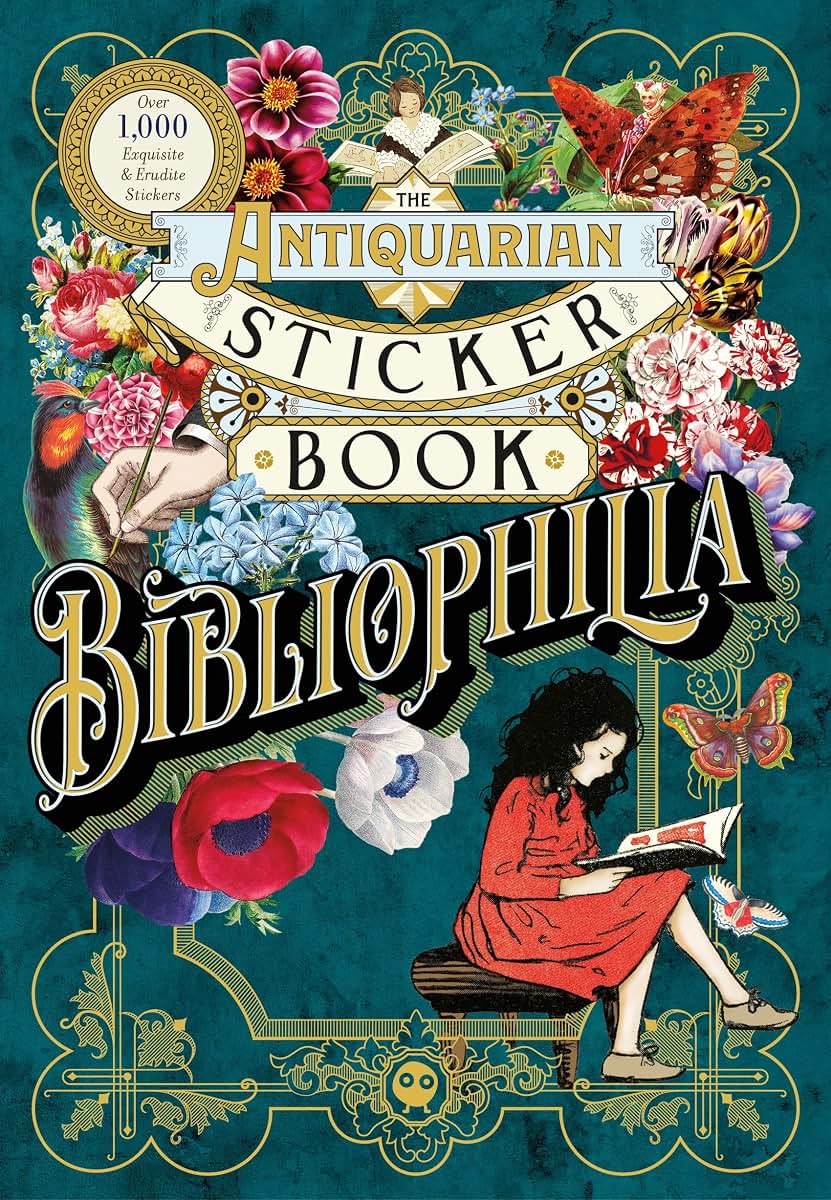 The Antiquarian Sticker Book: Bibliophilia