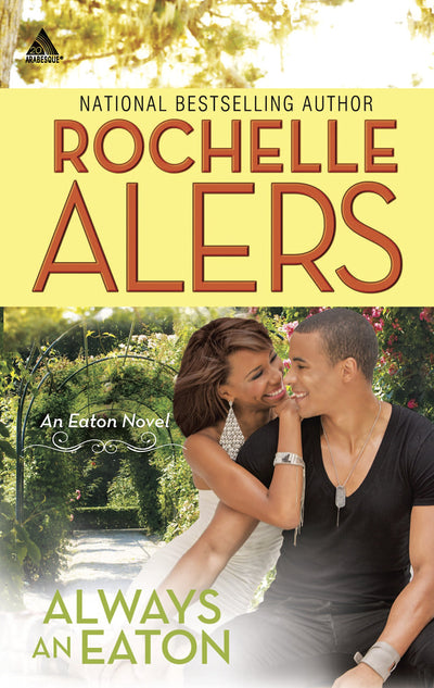 Always an Eaton: Sweet DreamsTwice the Temptation (The Eaton