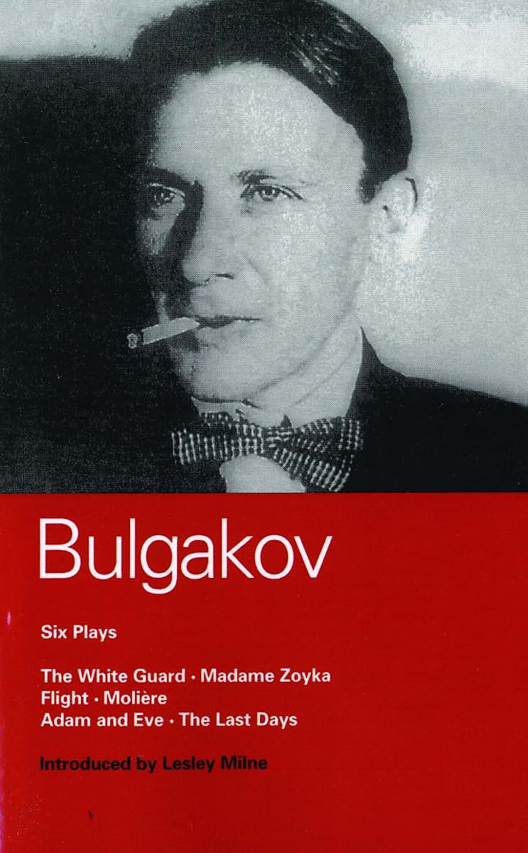 Bulgakov Six Plays (World Classics)