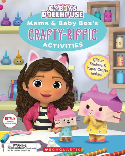 Mama & Baby Box's Crafty-riffic Activities (Gabby's Dollhous