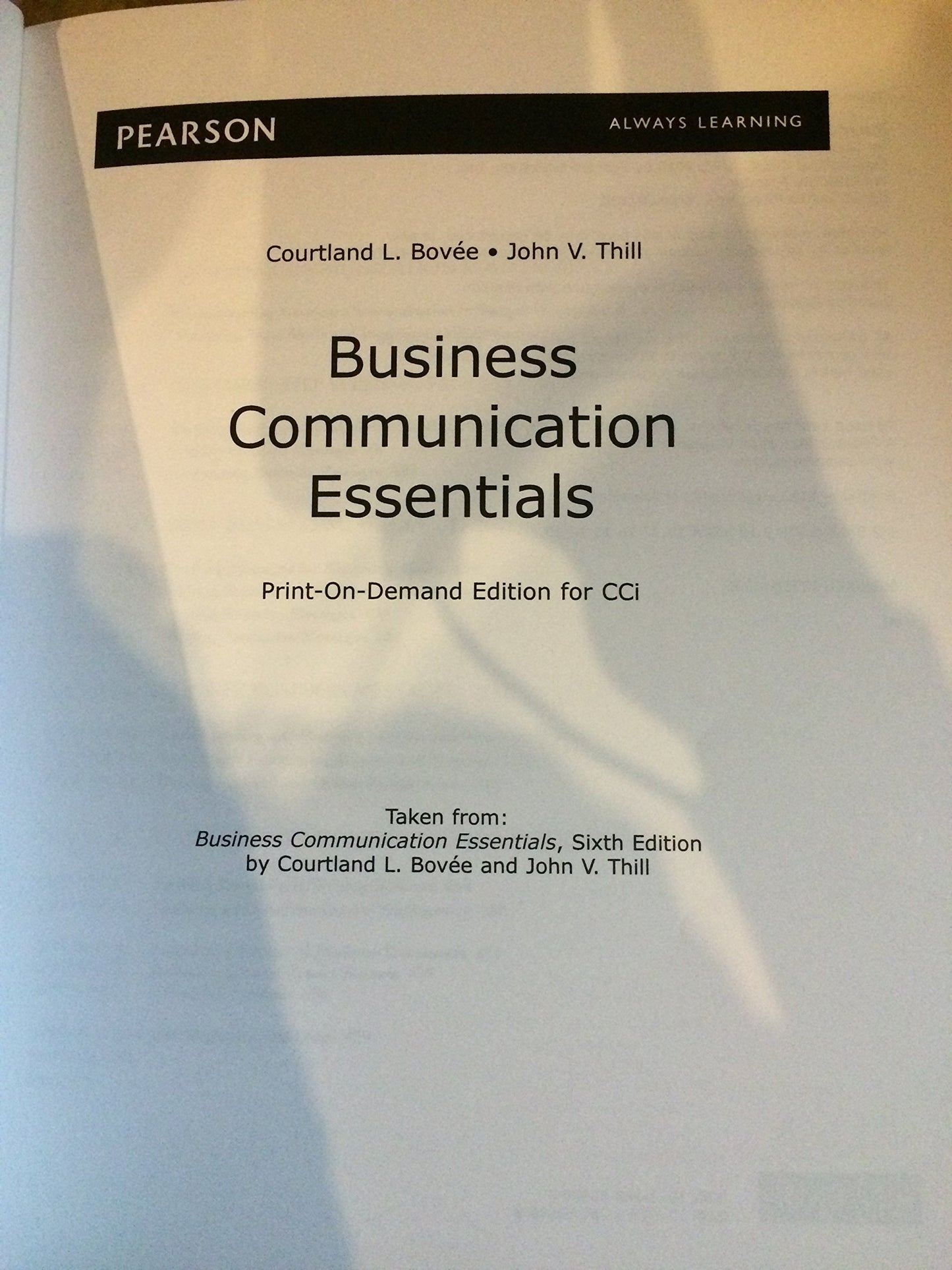 Business Communication Essentials (6th Edition) by Bovee, Co