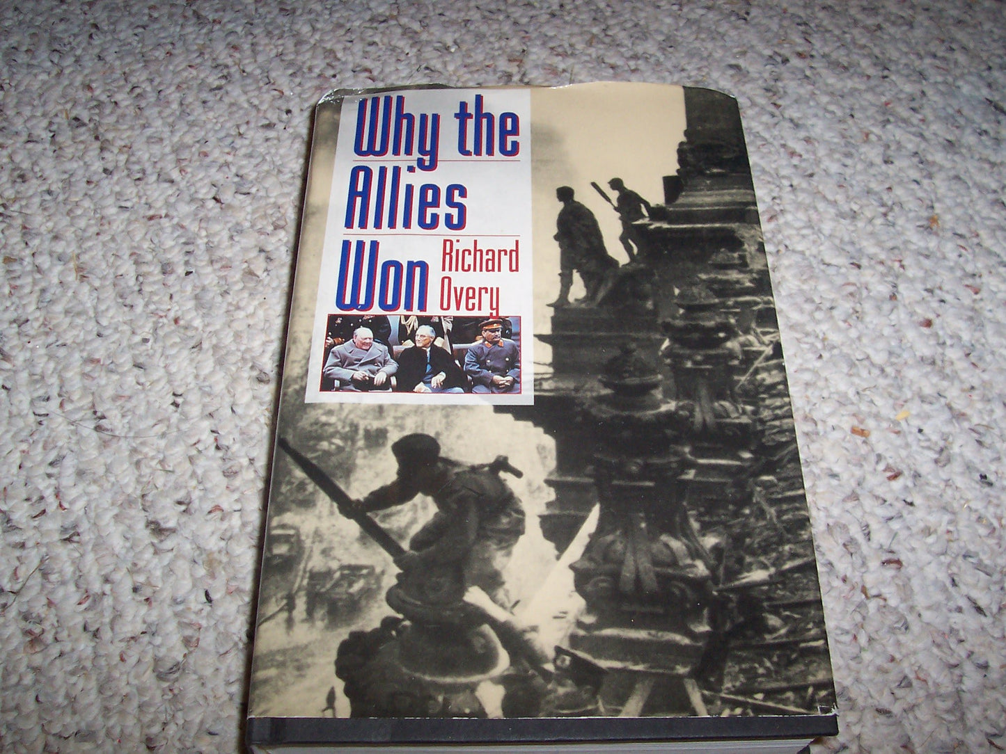 Why the Allies Won by Overy, Richard