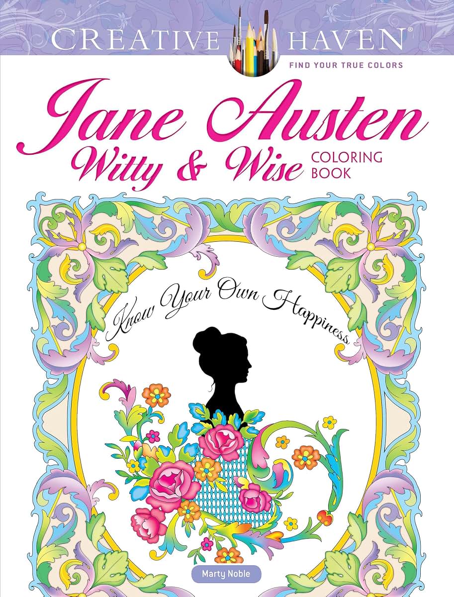Creative Haven Jane Austen Witty & Wise Coloring Book (Adult