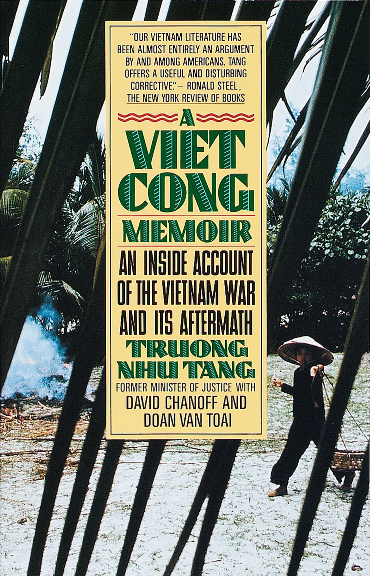 A Vietcong Memoir: An Inside Account of the Vietnam War