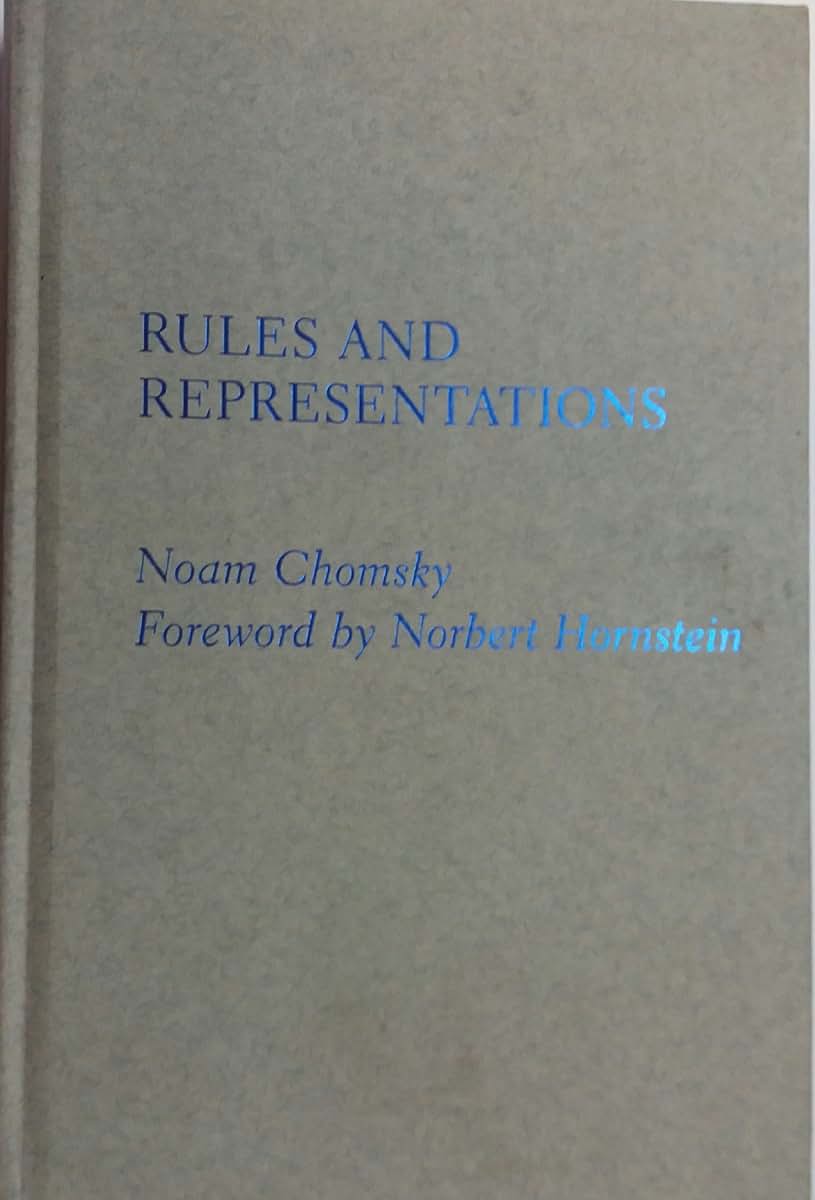 Rules and Representations (Columbia Classics in Philosophy)