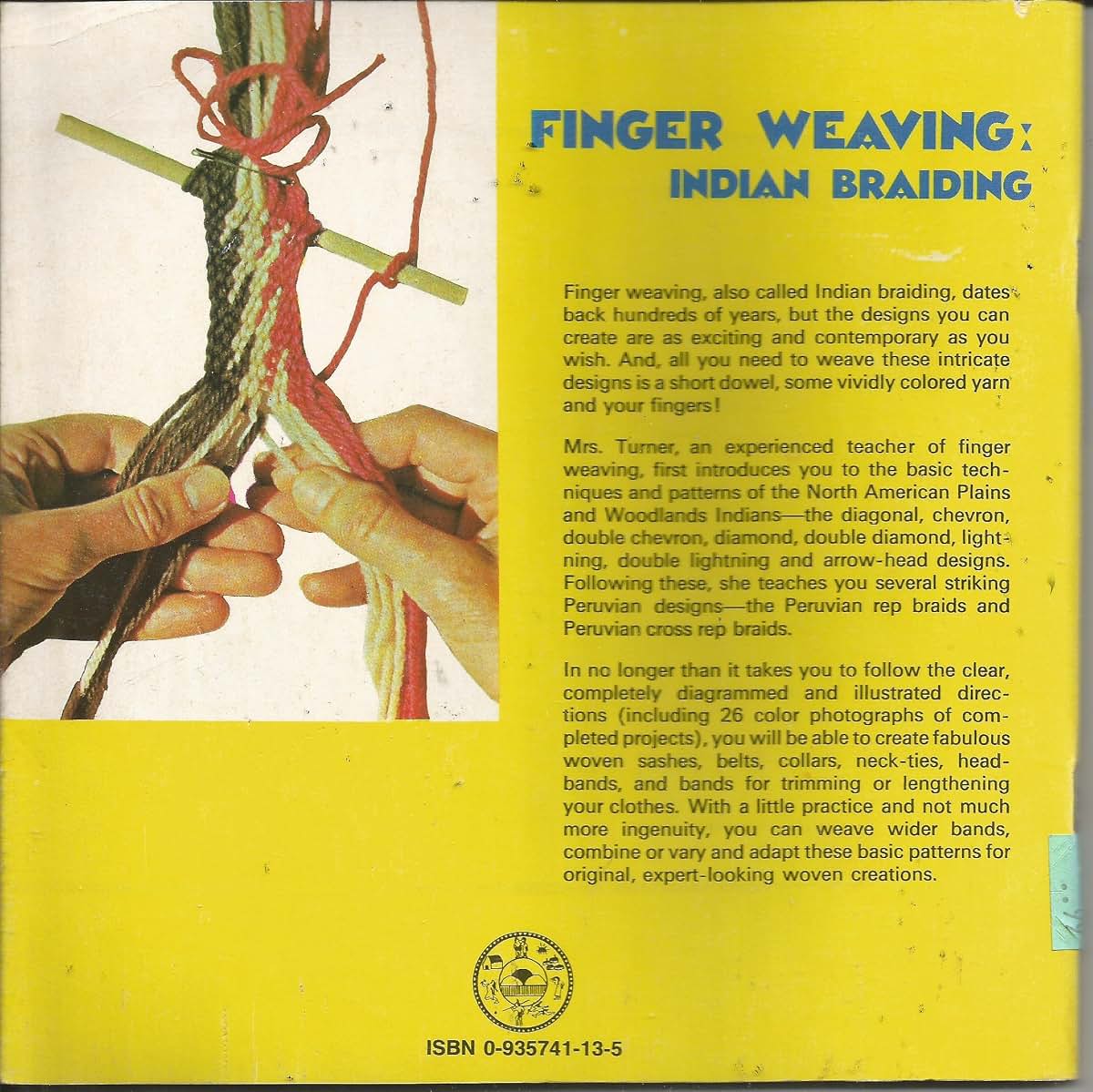 Finger Weaving: Indian Braiding