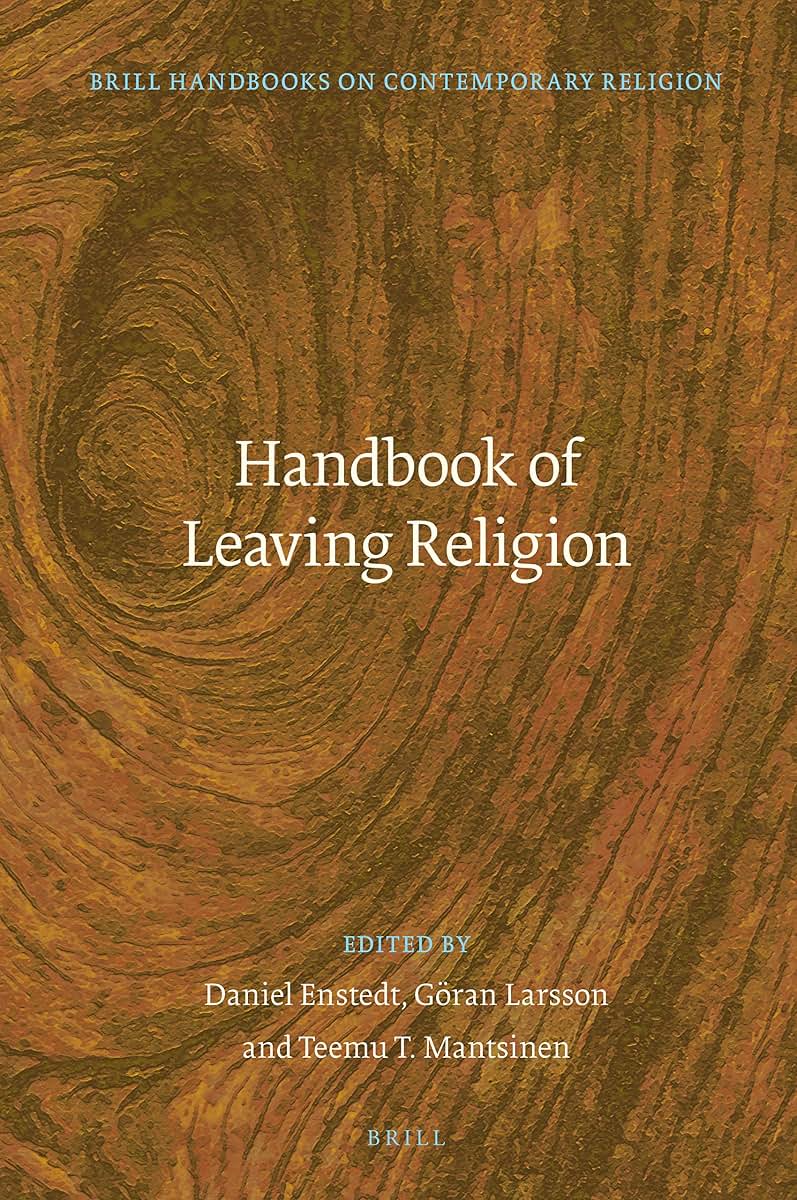 Handbook of Leaving Religion (Brill Handbooks on Contemporary Religion, 18)