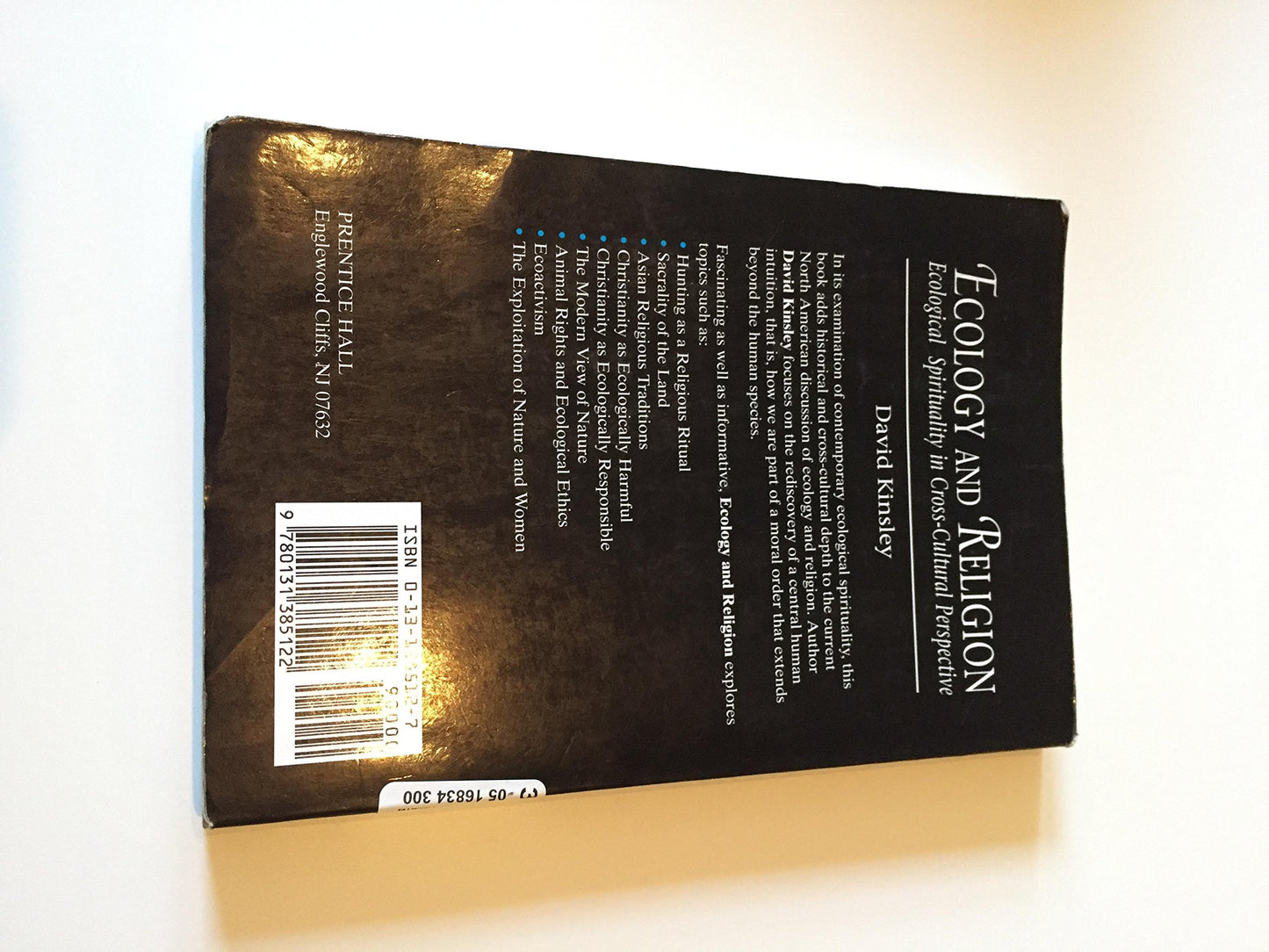 Ecology and Religion: Ecological Spirituality in Cross-Cultural Perspective