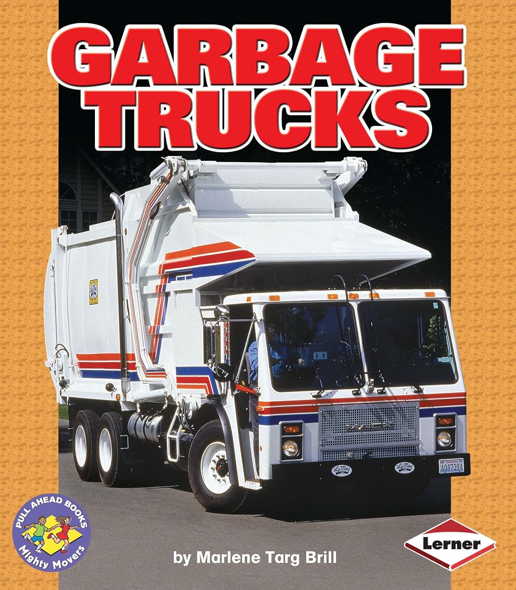 Garbage Trucks (Pull Ahead Books - Mighty Movers)