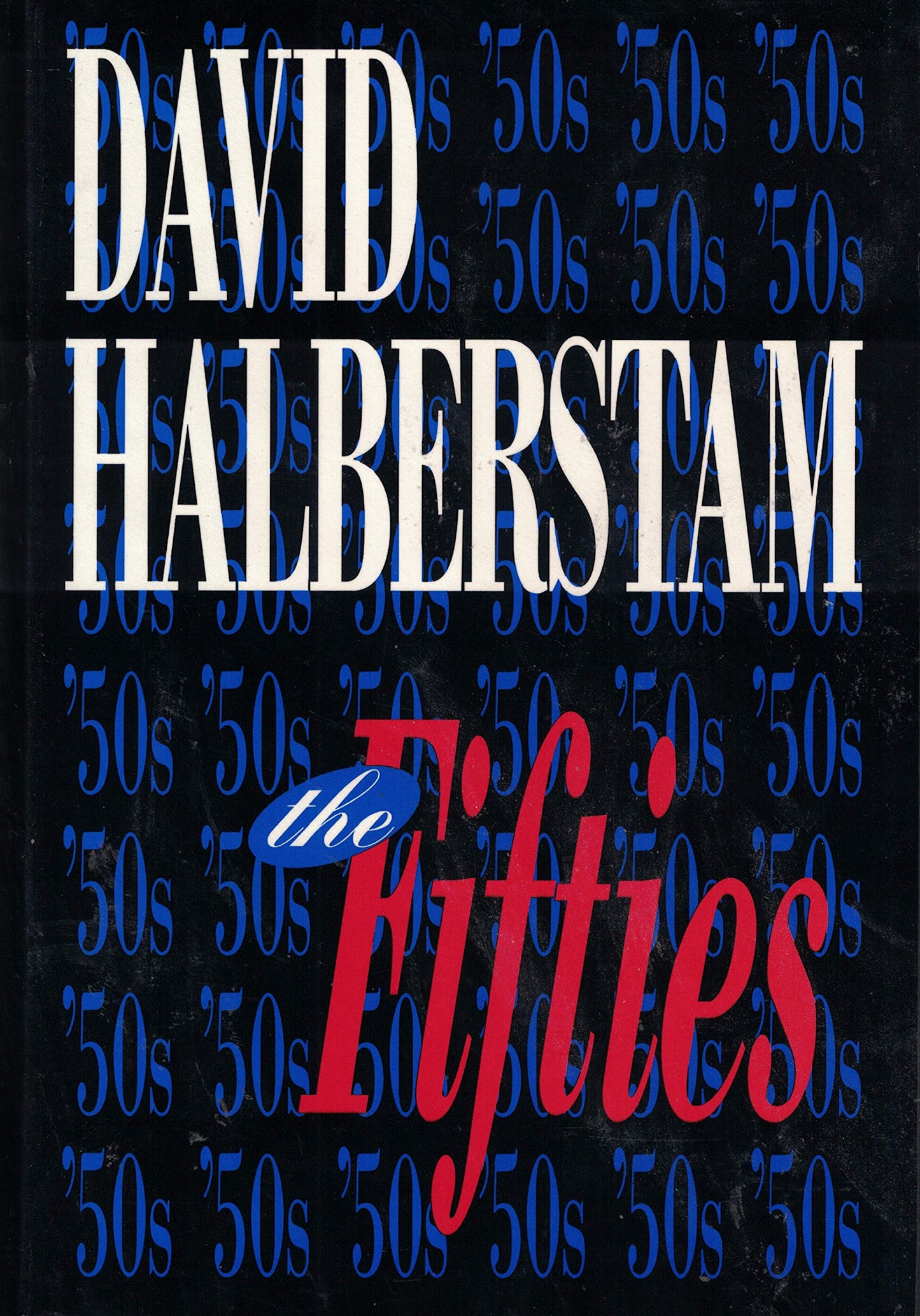 The Fifties by Halberstam, David