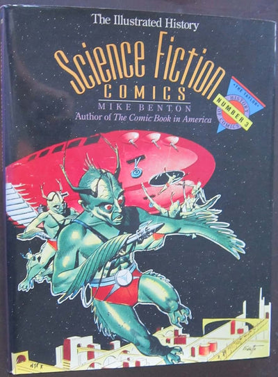 Science Fiction Comics: The Illustrated History (TAYLOR HISTORY OF COMICS)
