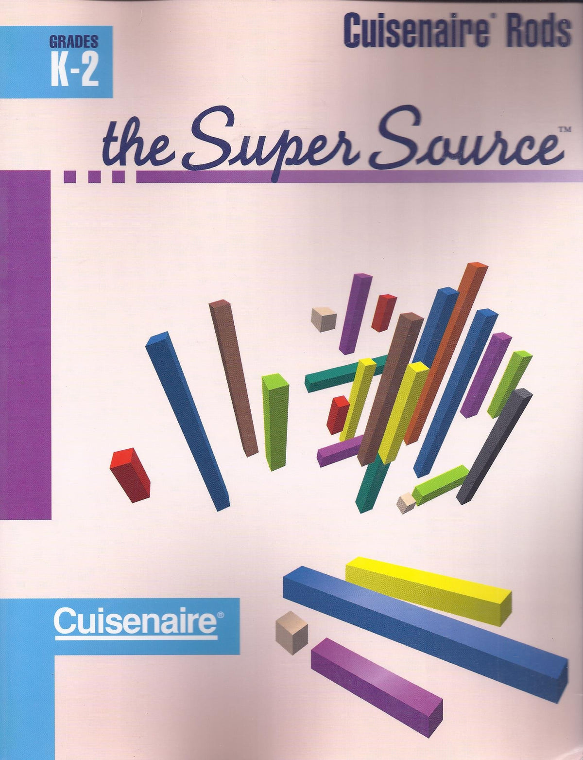 Super Source for Cuisenaire Rods, Grades K-2