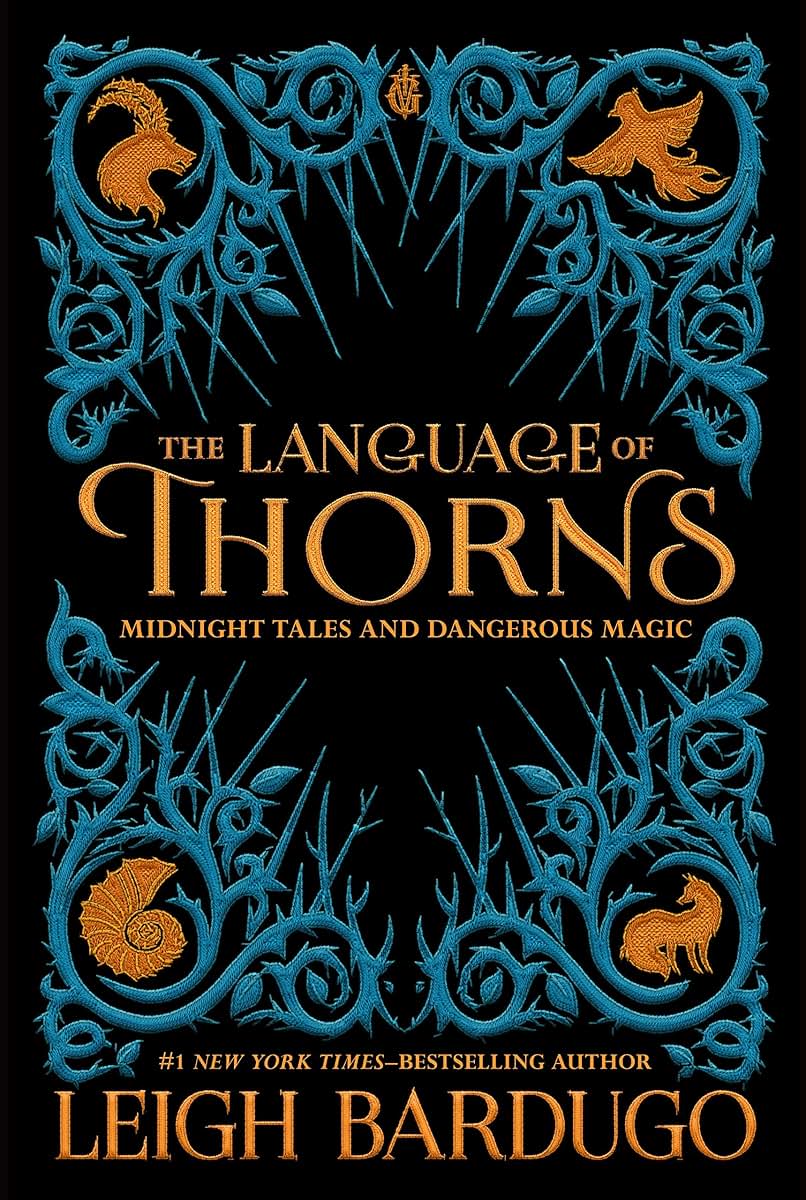 The Language of Thorns: Midnight Tales and Dangerous Magic
