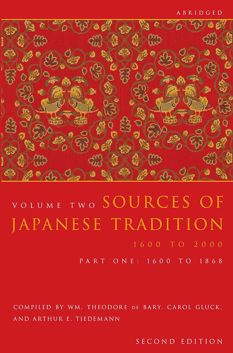 Sources of Japanese Tradition, Volume 2 Part 1 1600 To 1868