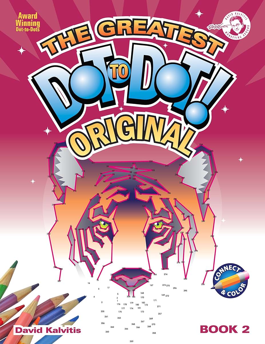 Greatest Dot-to-Dot Book in the World (Book 2) - Activity Book - Relaxing Puzzles