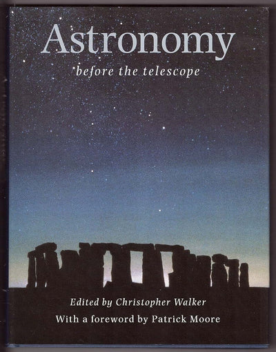 Astronomy Before the Telescope