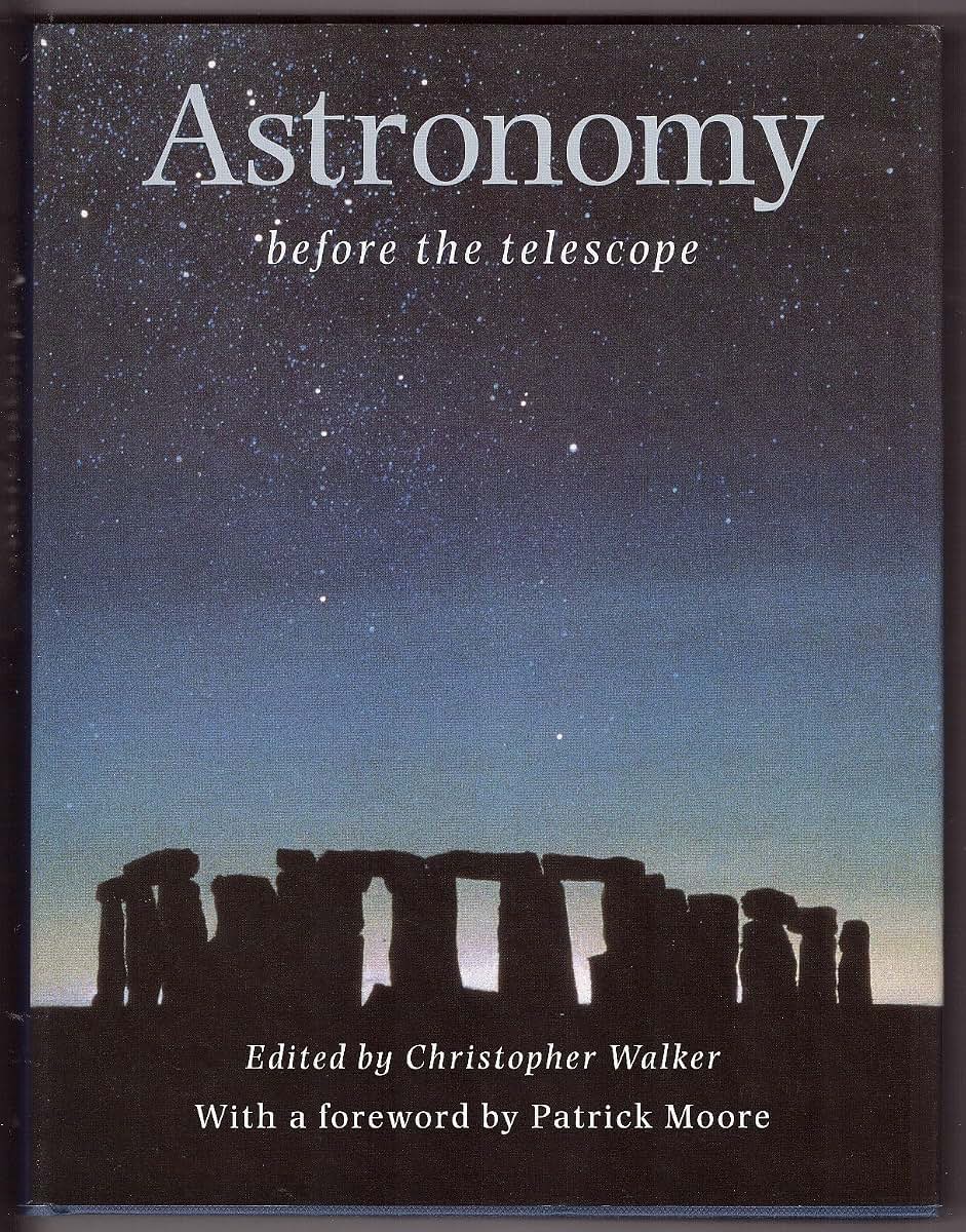 Astronomy Before the Telescope
