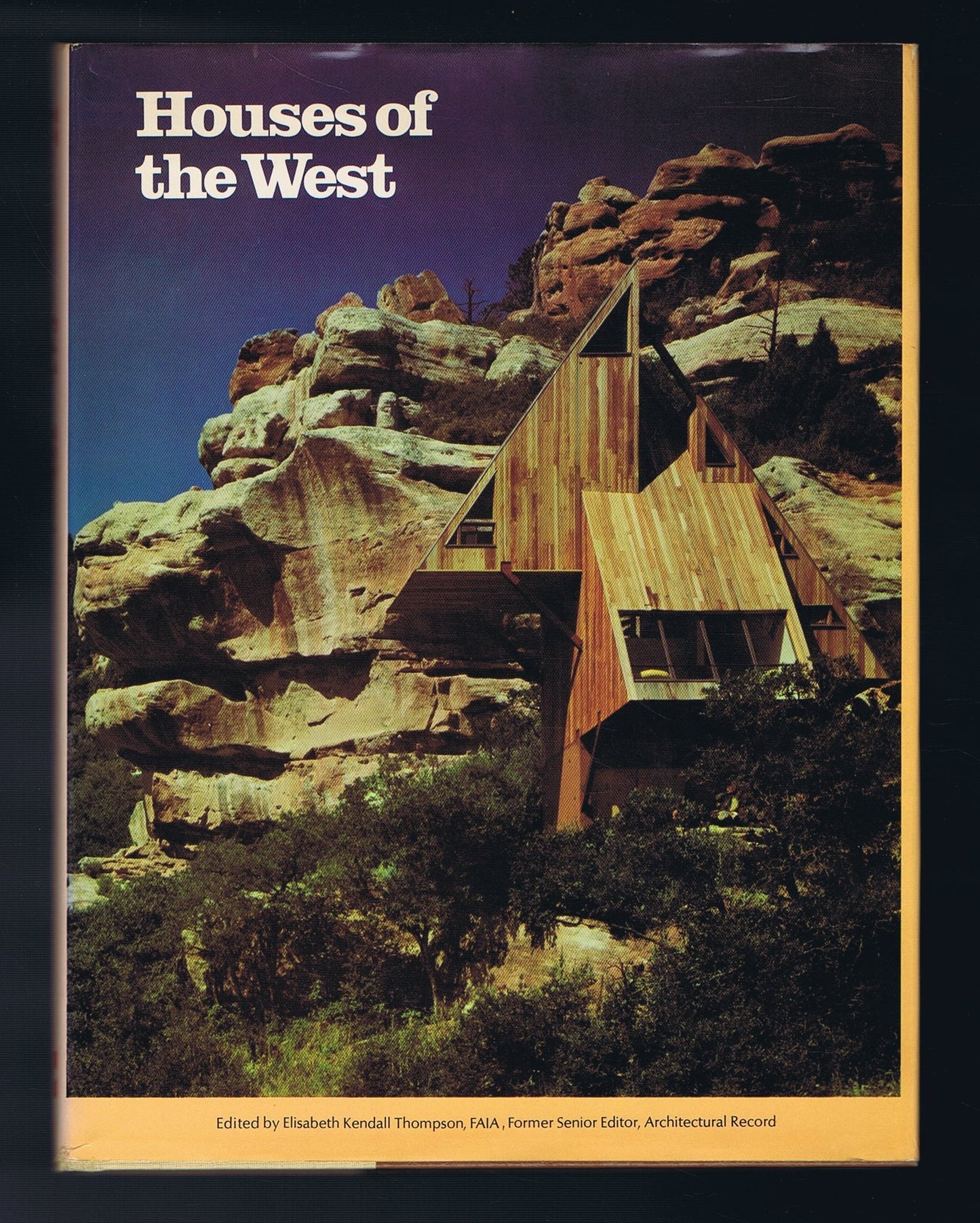 Houses of the West (An Architectural Record Book)