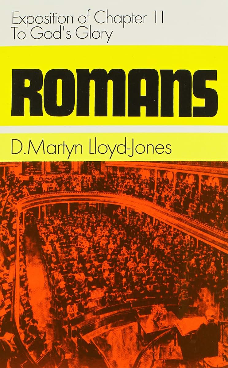 Romans 11: To God's Glory (Chapter 11)